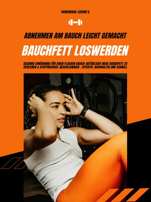 cover image of Bauchfett loswerden